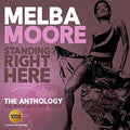 Moore,melba - Standing Right Here: Anthology - Buddah & Epic - Music CD