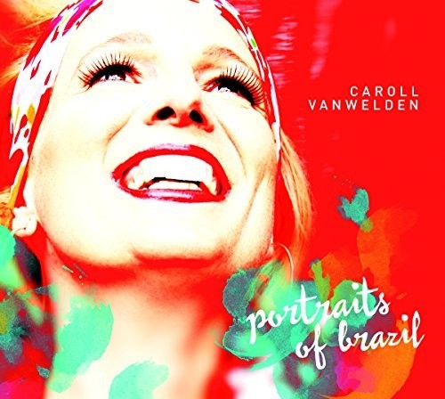 Vanwelden,caroll - Portraits Of Brazil - Music CD