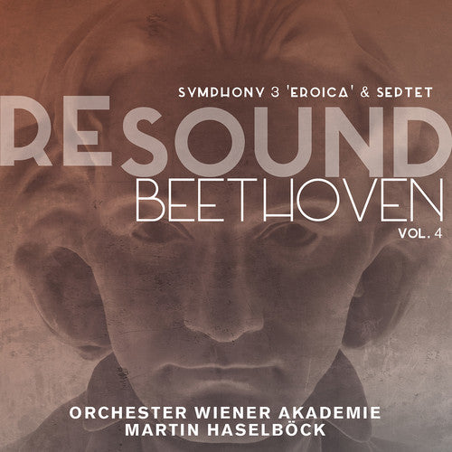 Beethoven / Orchester Wiener Akademie / Haselbock - Resound / Beethoven V4 - Music CD