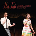 Braunohler,kurt / Schaal,kristen - Hot Tub With Kurt & Kristen - Vinyl Record
