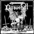 Gravehill - Unchaste The Profane & The Wicked - Music CD