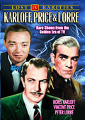 Lost Tv Rarities: Karloff & Price & Lorre - Lost Tv Rarities: Karloff & Price & Lorre - DVD