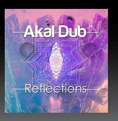 Akal Dub - Reflections - Music CD
