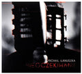 Lanuszka,michal - Nieoczekiwanie - Music CD