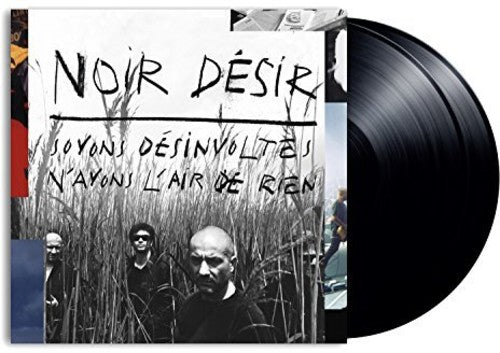 Noir Desir - Soyons Desinvoltes N'ayons L'air De Rien - Vinyl Record