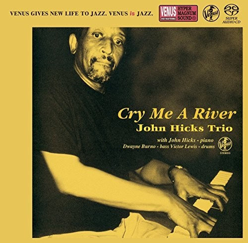 Hicks,john - Cry Me A River - Super Audio CD