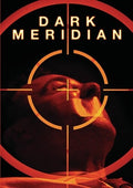Dark Meridian - Dark Meridian - DVD