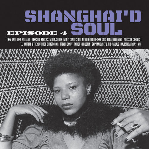 Shanghai'd Soul: Episode 4 - Shanghai'd Soul: Episode 4 - Vinyl Record