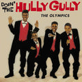 Olympics - Doin' The Hully Gully - Vinyl Record