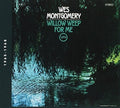 Montgomery,wes - Willow Weep For Me - Music CD