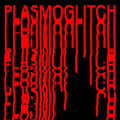 Le Syndicat + Pharmakustik - Plasmoglitch - Vinyl Record