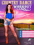 Country Dance Workout With Elizabeth De Gennaro - Country Dance Workout With Elizabeth De Gennaro - DVD