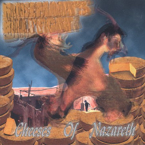 Rosemary's Billygoat - Cheeses Of Nazareth - Music CD