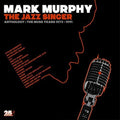 Murphy,mark - Jazz Singer Anthology: Muse Years 1973-1991 - Music CD