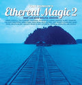 Ethereal Magic Vol 2 / Various - Ethereal Magic Vol 2 / Various - Music CD