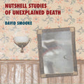 Smooke / Smooke / Peabody Wind Ensemble - Nutshell Studies Of Unexplained Death - Music CD