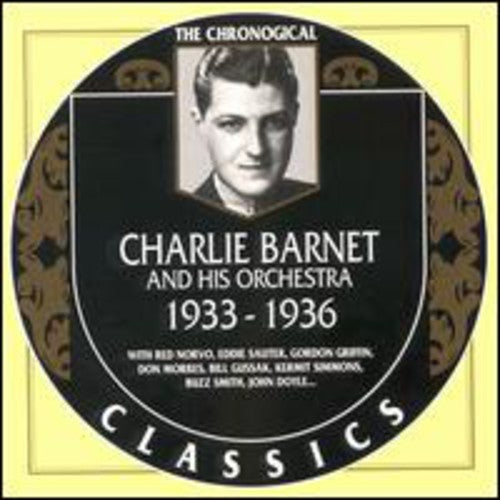 Barnet,charlie - 1933-1936 - Music CD