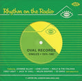 Rhythm On The Radio: Oval Records Singles 74-87 - Rhythm On The Radio: Oval Records Singles 74-87 - Music CD
