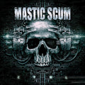 Mastic Scum - Ctrl - Music CD
