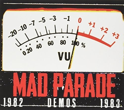 Mad Parade - Real Horror Show (demos 1982-83) - Music CD