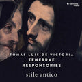 Stile Antico - Victoria: Tenebrae Responsories - Music CD