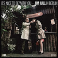 Hall,jim - It's Nice To Be With You - Music CD