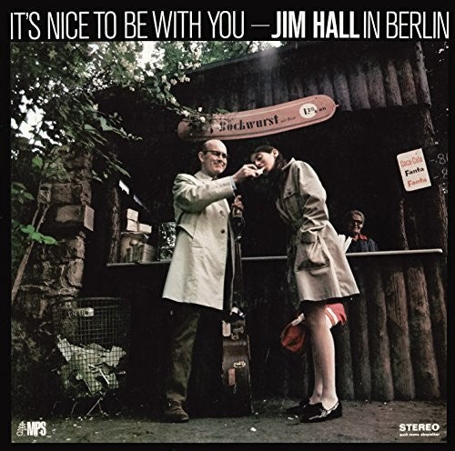 Hall,jim - It's Nice To Be With You - Music CD