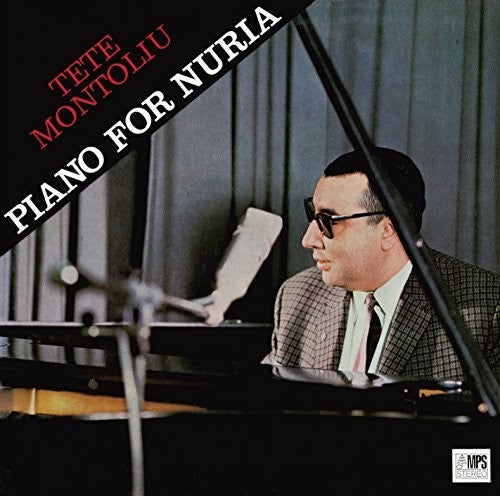 Montoliu,tete - Piano For Nuria - Music CD