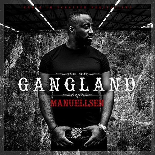 Manuellsen - Gangland: Deluxe Edition - Music CD