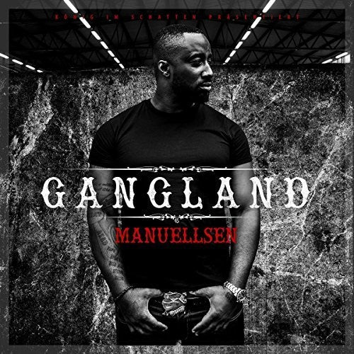 Manuellsen - Gangland: Premium Edition - Music CD