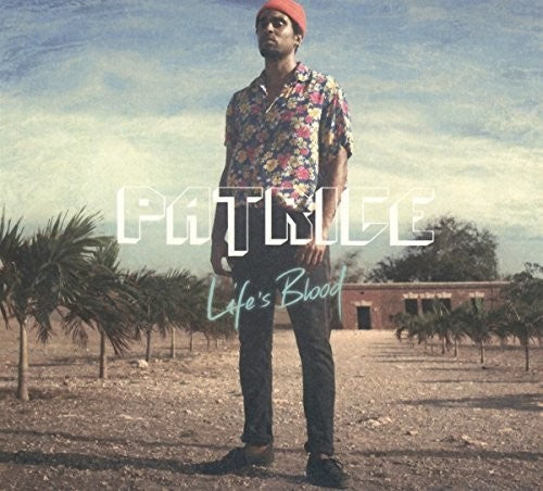 Patrice - Life's Blood - Music CD