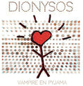 Dionysos - Vampire En Pyjama - Music CD