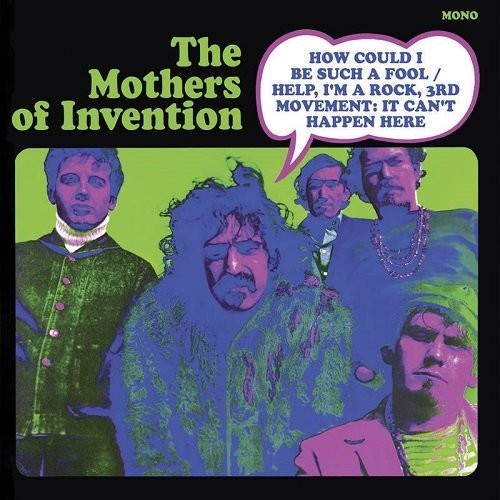 Zappa,frank & The Mothers Of Invention - How Could I Be Such A Fool / Help I'm A Rock 3rd - Vinyl Record