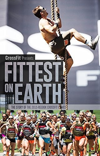Crossfit Presents: Fittest On Earth 2015 - Crossfit Presents: Fittest On Earth 2015 - DVD