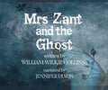 Collins,wilkie - Mrs Zant & The Ghost - Music CD