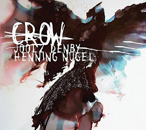 Denby,joolz / Nugel,henning - Crow - Music CD