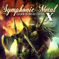Symphonic Metal 10: Dark & Beautiful / Various - Symphonic Metal 10: Dark & Beautiful / Various - Music CD