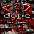 Dope - Blood Money Part 1 - Music CD