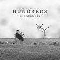 Hundreds - Wilderness - Music CD