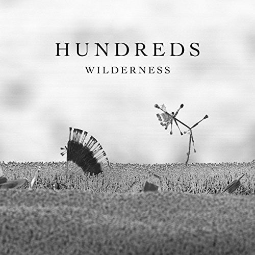 Hundreds - Wilderness - Music CD