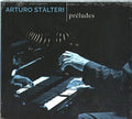 Stalteri,arturo - Preludes - Music CD