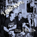 Lowdowns - This 10 Cent Life - Music CD