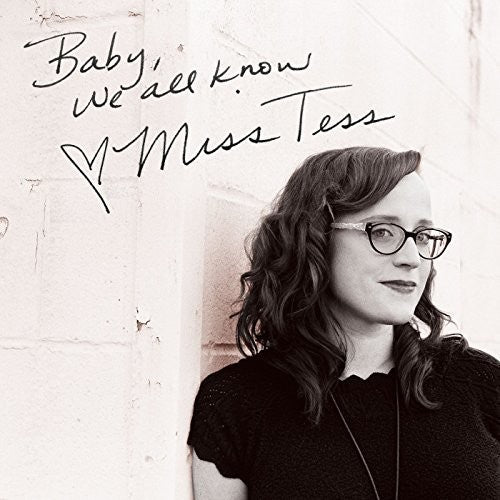 Miss Tess - Baby We All Know - Music CD