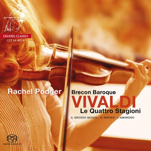 Podger,rachel - Vivaldi: Le Quattro Stagioni - The Four Seasons - Super Audio CD