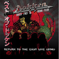Dokken - Return To The East Live 2016 - Music CD