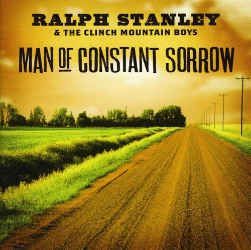 Stanley,ralph - Man Of Constant Sorrow - Music CD