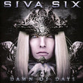 Siva Six - Dawn Of Days - Music CD