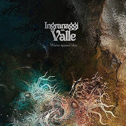 Ingranaggi Della Valle - Warm Spaced Blue - Music CD