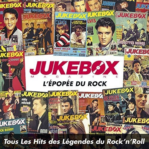 Jukebox Magazine L'epopee Du Rock / Various - Jukebox Magazine L'epopee Du Rock / Various - Music CD