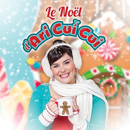 Ari Cui Cui - Le Noel D'ari Cui Cui - Music CD